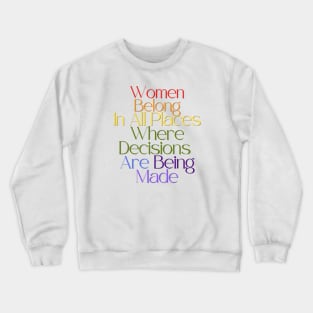 Women Belong Crewneck Sweatshirt